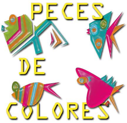 PECES DE COLORES